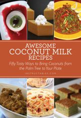 Awesome Coconut Milk Recipes - 15 Jul 2014