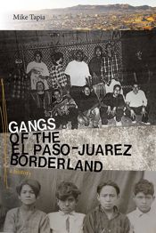 Gangs of the El Paso–Juárez Borderland - 15 Dec 2019