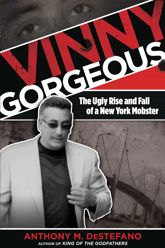 Vinny Gorgeous - 2 Jul 2013