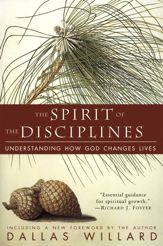 The Spirit of the Disciplines - 6 Oct 2009