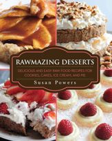 Rawmazing Desserts - 5 Jan 2016