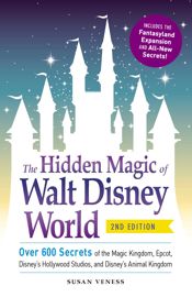The Hidden Magic of Walt Disney World - 3 Apr 2015