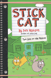 Stick Cat: Two Cats to the Rescue - 24 Sep 2019