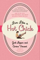 Live Like a Hot Chick - 7 Sep 2010