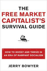 The Free Market Capitalist's Survival Guide - 4 Jan 2011