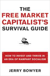 The Free Market Capitalist's Survival Guide - 4 Jan 2011