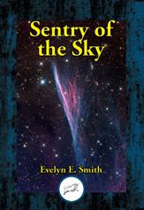 Sentry of the Sky - 26 Jul 2021