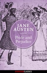 Pride and Prejudice (Diversion Classics) - 21 Jul 2015