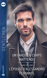 Un garde du corps inattendu - L'épouse d'Alessandro Ferrante - 1 Dec 2021