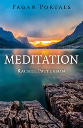 Pagan Portals - Meditation - 11 Dec 2015