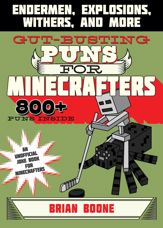 Gut-Busting Puns for Minecrafters - 9 Jan 2018