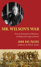 Mr. Wilson's War - 1 Nov 2013