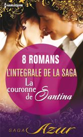 La couronne de Santina : L'intégrale de la saga - 1 Dec 2013