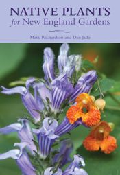 Native Plants for New England Gardens - 1 Mar 2018