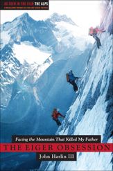 The Eiger Obsession - 6 Mar 2007