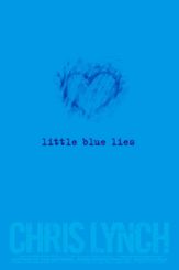 Little Blue Lies - 7 Jan 2014
