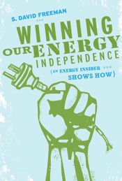 Winning Our Energy Independence - 7 Sep 2007