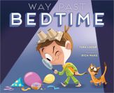 Way Past Bedtime - 25 Apr 2017