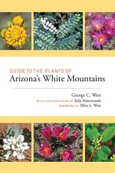 Guide to the Plants of Arizona's White Mountains - 15 Sep 2019
