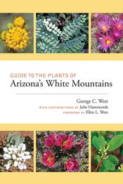Guide to the Plants of Arizona's White Mountains - 15 Sep 2019