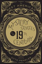 The Best American Mystery Stories Of The Nineteenth Century - 7 Oct 2014