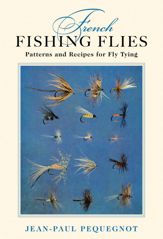 French Fishing Flies - 1 May 2012