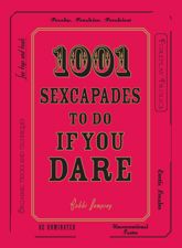 1001 Sexcapades to Do If You Dare - 17 Sep 2008