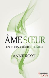 Âme soeur - En plein coeur - Tome 3 - 12 May 2014