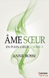 Âme soeur - En plein coeur - Tome 3 - 12 May 2014
