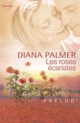 Les roses écarlates (Harlequin Prélud') - 1 Oct 2008
