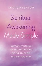 Spiritual Awakening Made Simple - 31 Jul 2020