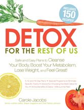 Detox for the Rest of Us - 18 Apr 2010
