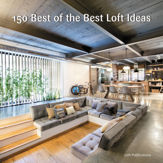 150 Best of the Best Loft Ideas - 26 Jul 2016
