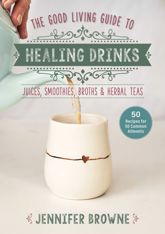 Good Living Guide to Healing Drinks - 5 Nov 2024