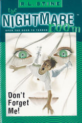 The Nightmare Room #1: Don't Forget Me! - 6 Oct 2009