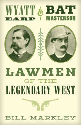 Wyatt Earp and Bat Masterson - 1 May 2019