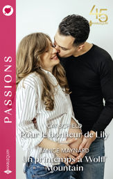 Pour le bonheur de Lily - Un printemps à Wolff Mountain - 1 Sep 2023