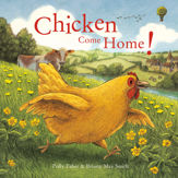 Chicken Come Home! - 4 Mar 2021