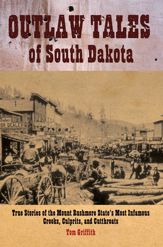 Outlaw Tales of South Dakota - 15 Apr 2008