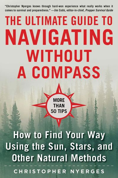 The Ultimate Guide to Navigating without a Compass