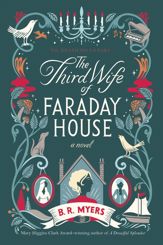 The Third Wife of Faraday House - 20 Aug 2024