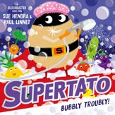 Supertato: Bubbly Troubly - 4 Mar 2021