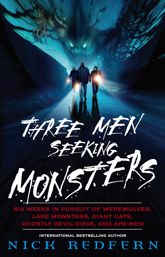Three Men Seeking Monsters - 24 Mar 2004