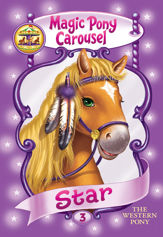 Magic Pony Carousel #3: Star the Western Pony - 8 Sep 2009