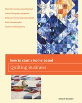 How to Start a Home-based Quilting Business - 17 Dec 2013
