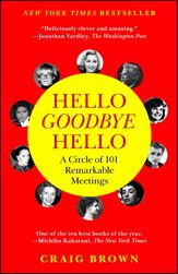 Hello Goodbye Hello - 7 Aug 2012