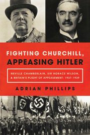 Fighting Churchill, Appeasing Hitler - 3 Dec 2019