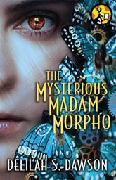 The Mysterious Madam Morpho - 2 Oct 2012