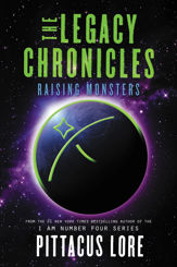 The Legacy Chronicles: Raising Monsters - 26 Feb 2019