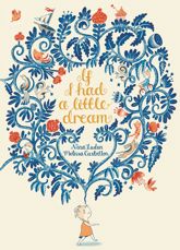 If I Had a Little Dream - 7 Feb 2017